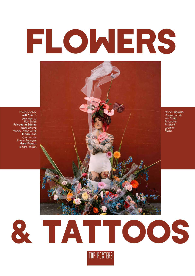 Top posters magazine Flowers and tattoos photos by Irati Ayerza